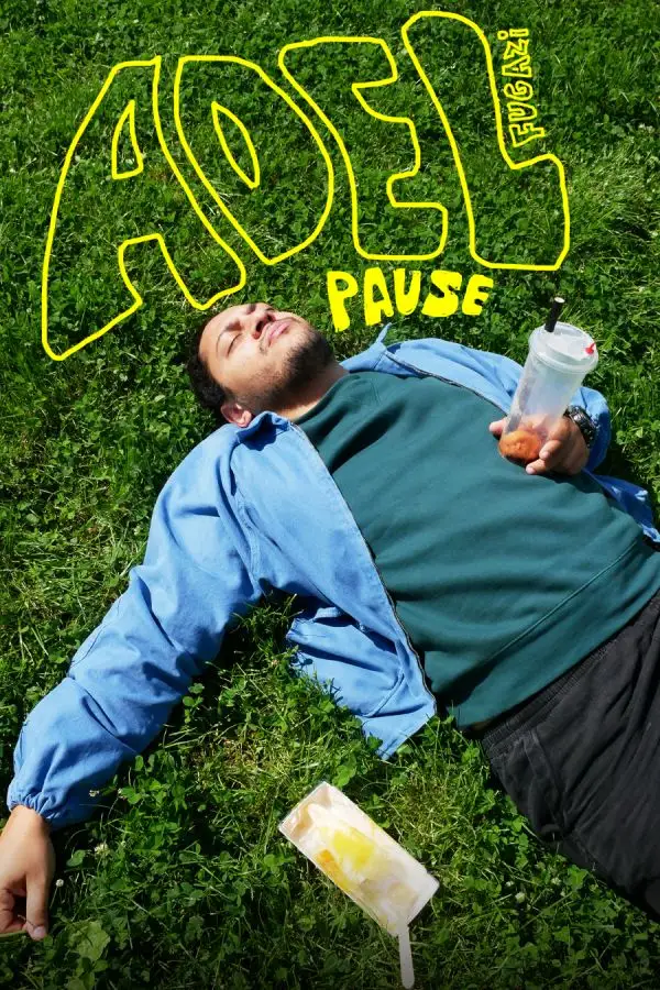 Adel Fugazi, Pause 